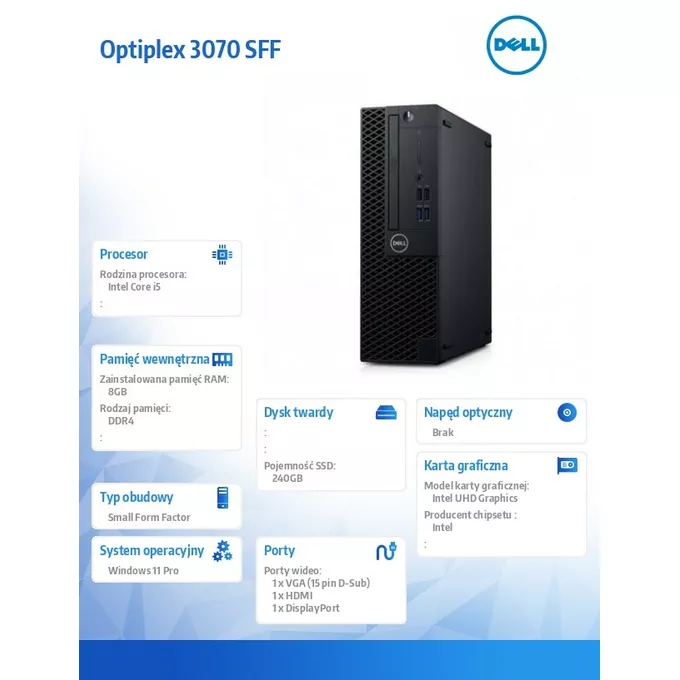 Dell Komputer poleasingowy Optiplex 3070 SFF Core i5 9500 (9-gen.)    3,0 GHz / 8 GB / 240 SSD / Win 11 Pro